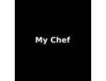 My Chef