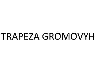 TRAPEZA GROMOVYH лого