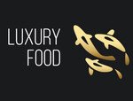 LUXURY FOOD